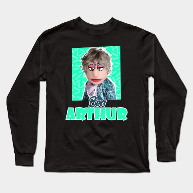 Bea Arthur - THAT GOLDEN GIRLS SHOW Long Sleeve T-Shirt by pelere iwan